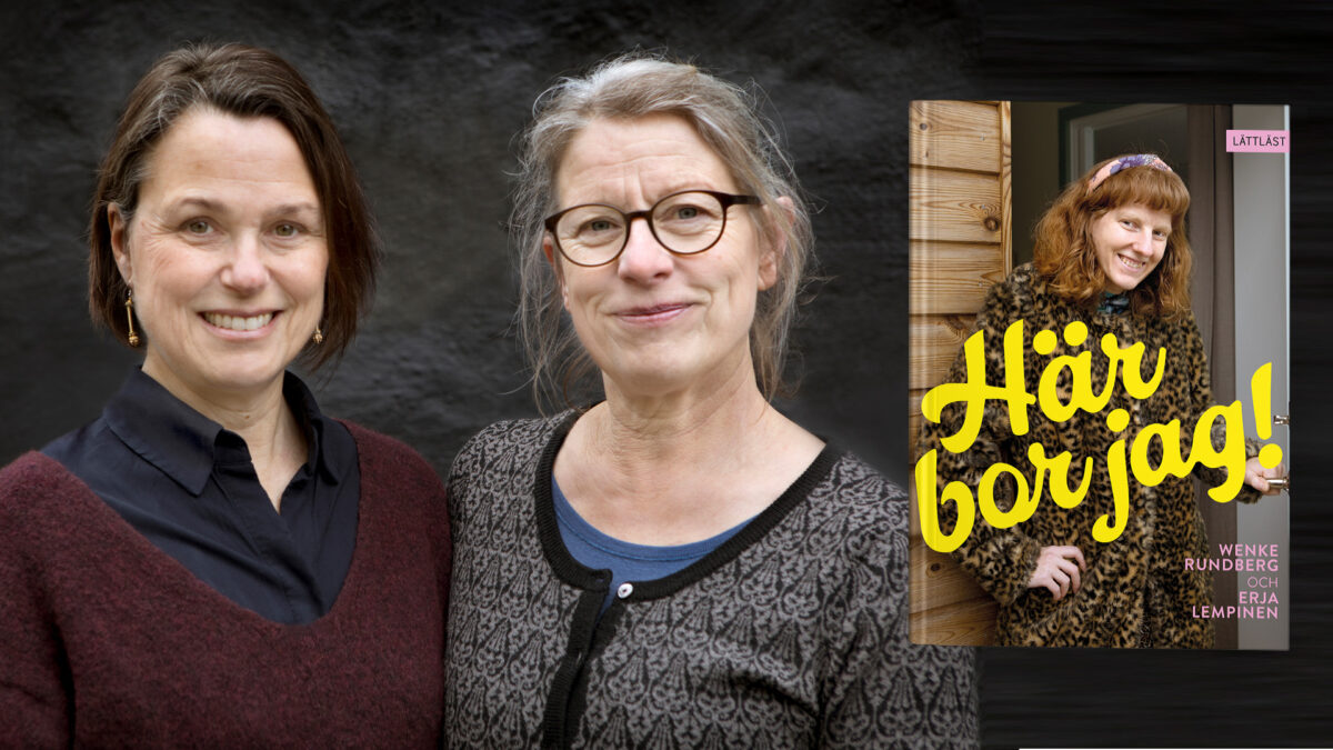 Wenke Rundberg och Erja Lempinen har gett ut boken "Här bor jag!"